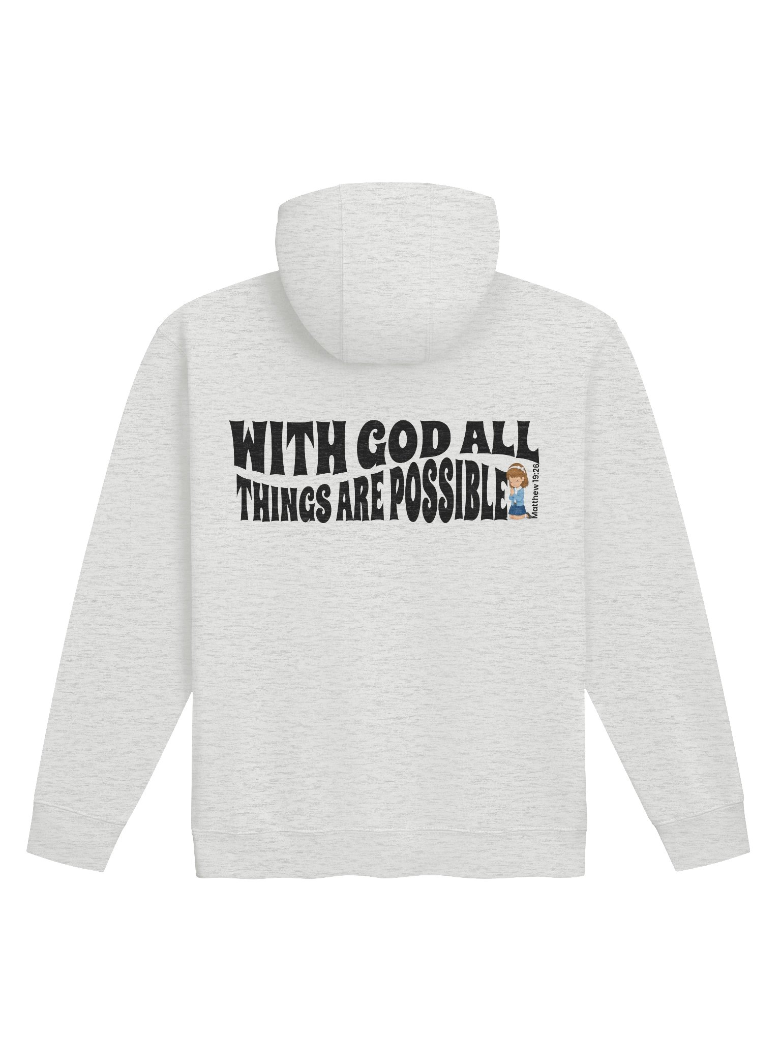 D2You Hoodie - With God all Things Are Possible - Style 3 (unisex) product image (1)