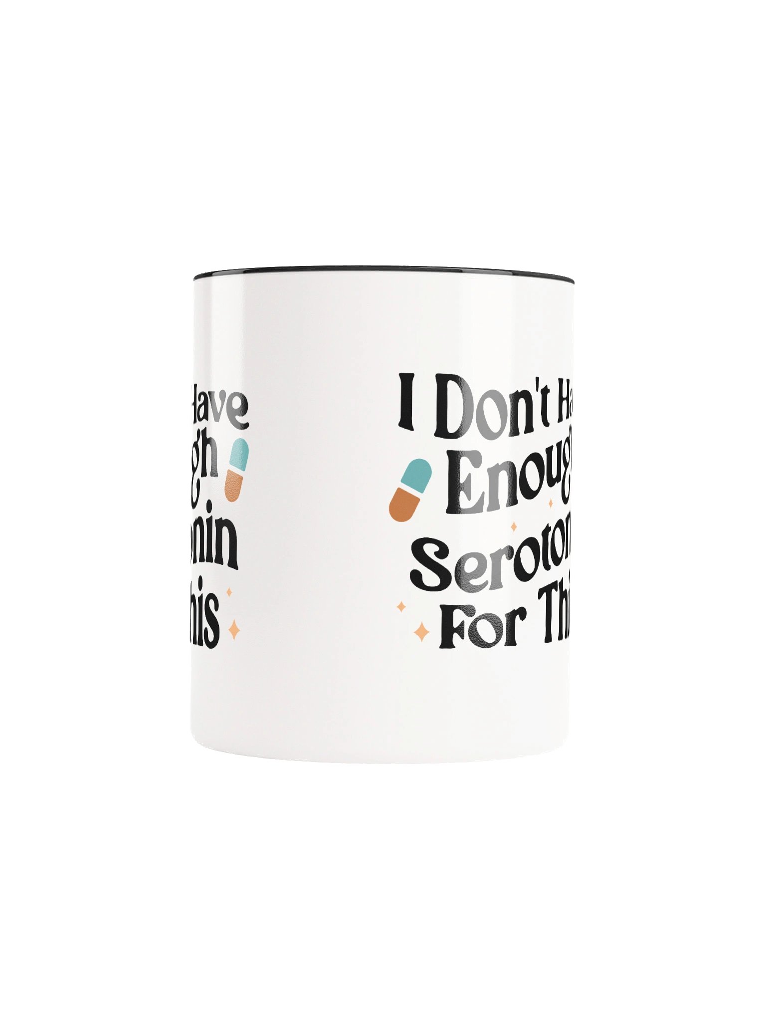 I Don’t Have Enough Serotonin for This Ceramic Mug product image (6)
