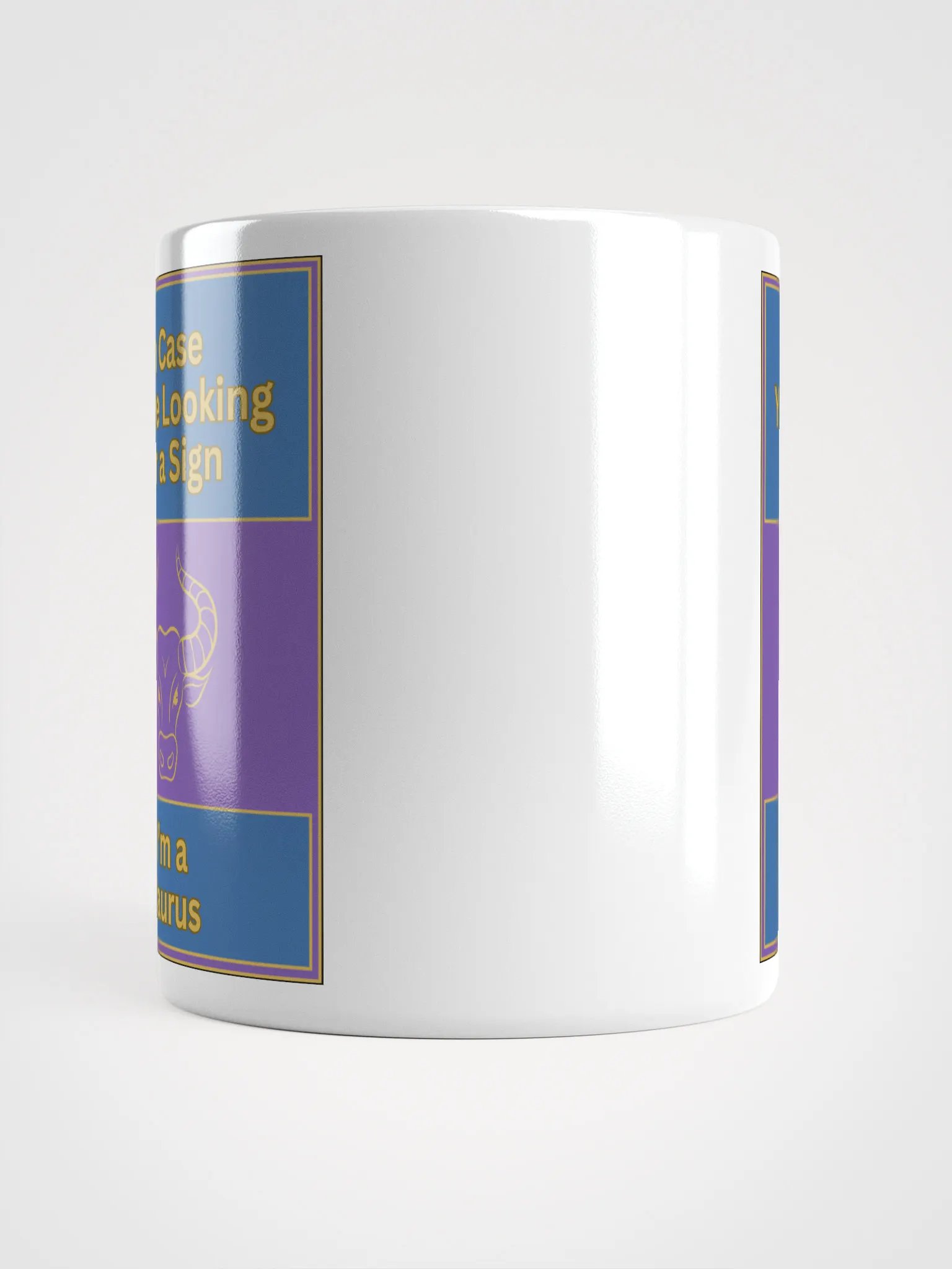 In Case You’re Looking For A Sign Taurus Zodiac Sign Mug, Zodiac Sign Vibes Mug, Taurus Mug, Astrological Mug product image (5)