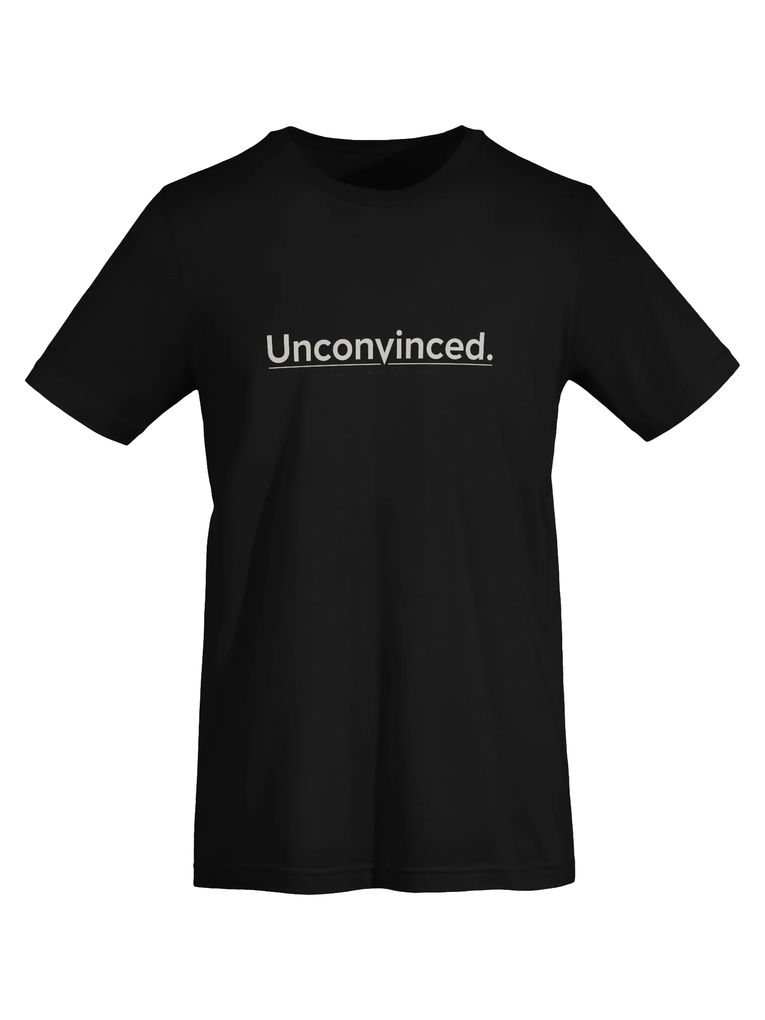 Unconvinced — Tee product image (5)