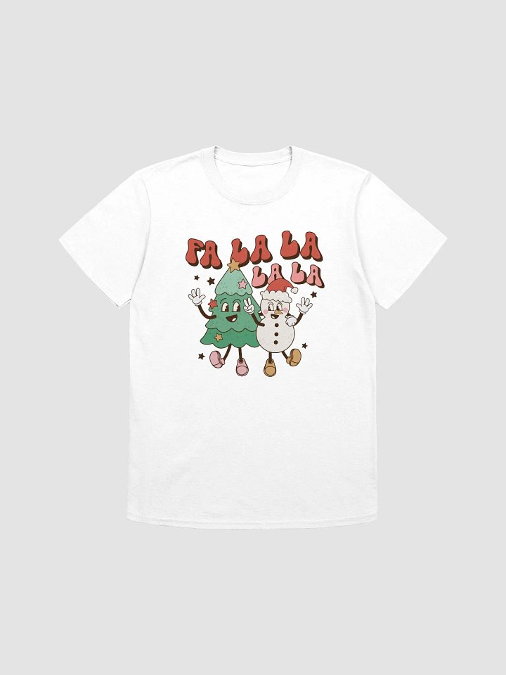 Fa La La La Holiday Cheer T-Shirt product image (1)