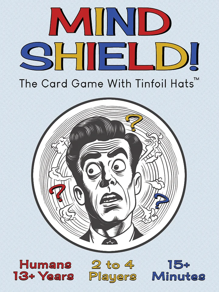 Mind Shield! The Card Game With Tinfoil Hats. product image (1)