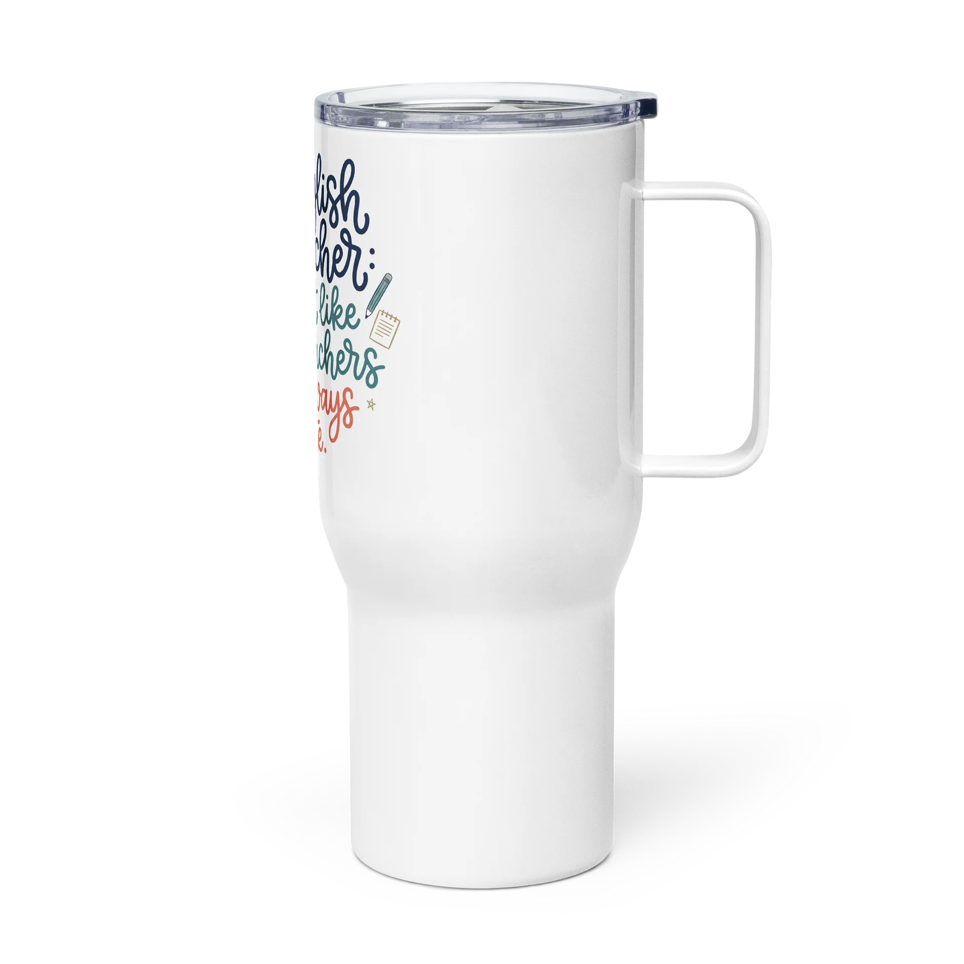 Funny English Teacher Travel Mug Large Tumbler product image (3)