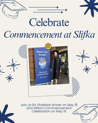 Commencement weekend at Slifka is almost here! 🎓✨⁠
⁠
Seniors and families, join us as we celebrate the Class of 2026 with Sha...