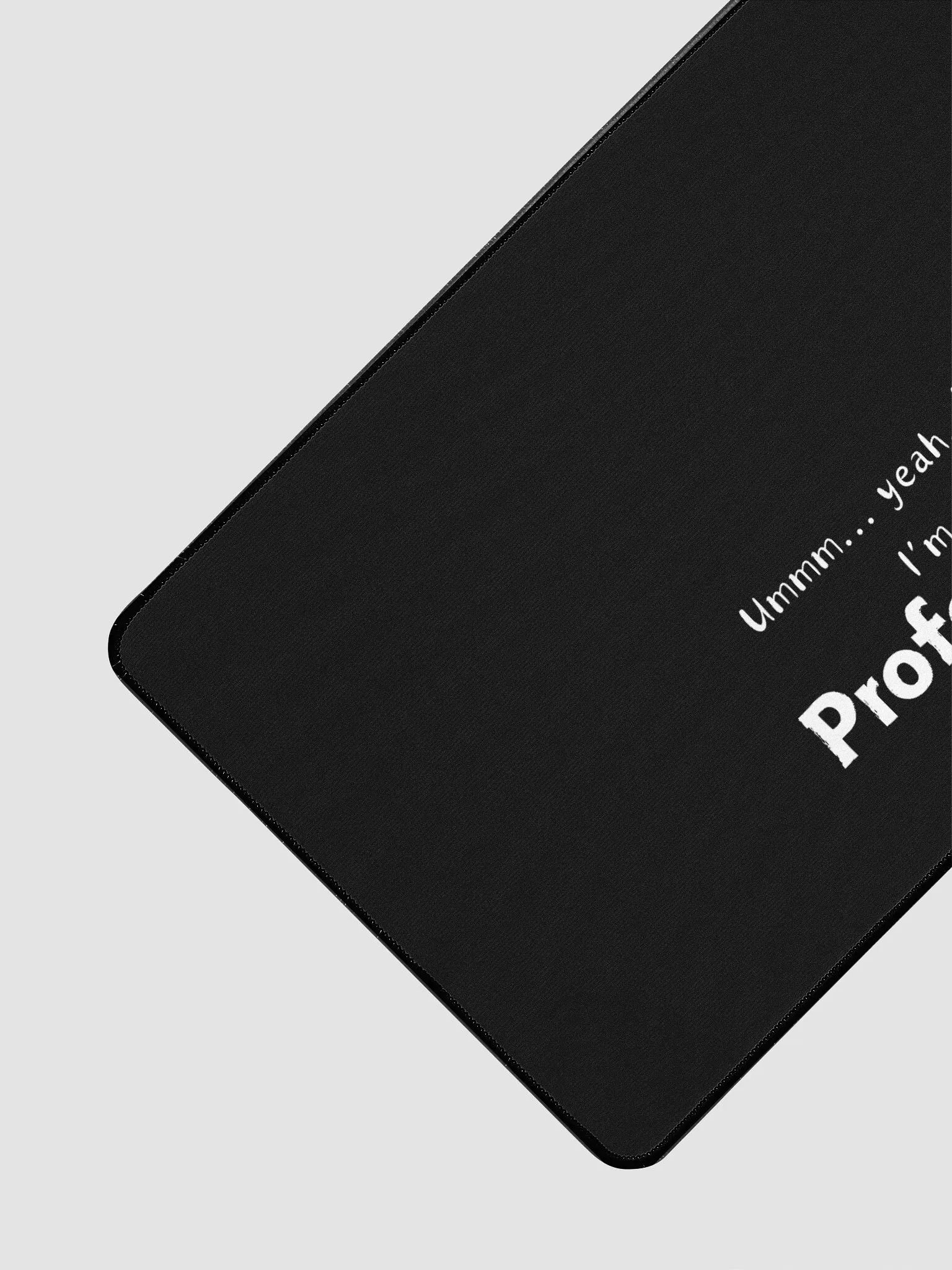 Steph fa fa I'm a Pro Desk Mat product image (3)