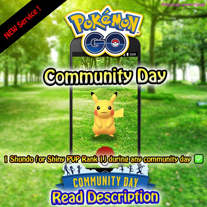 🟢Pokémon Go! - Community Day 1 Shundo (or PVP Rank #1) (Safest!) product image (1)