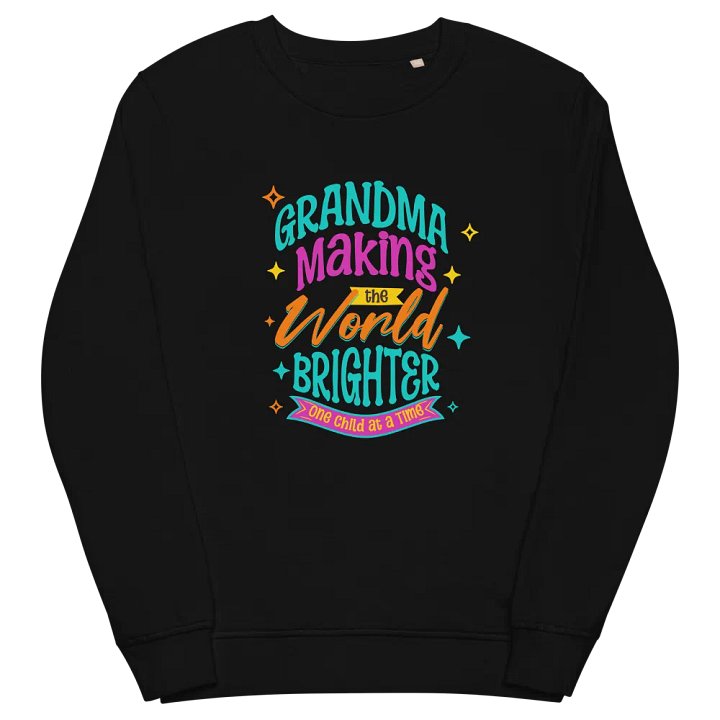 Grandma Brighter Days Organic Sweatshirt product image (2)
