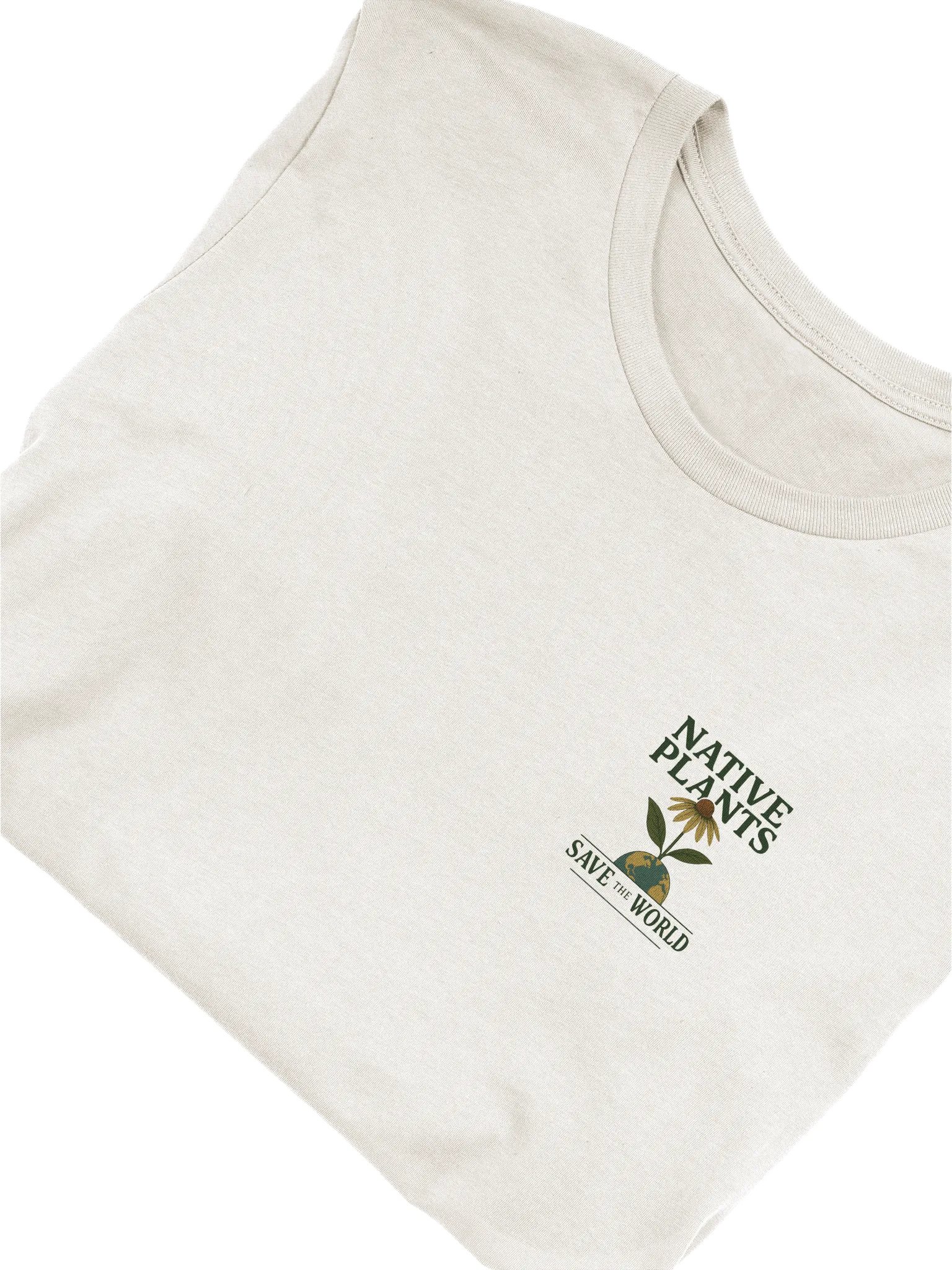 Native Plants Save The World Tee product image (31)