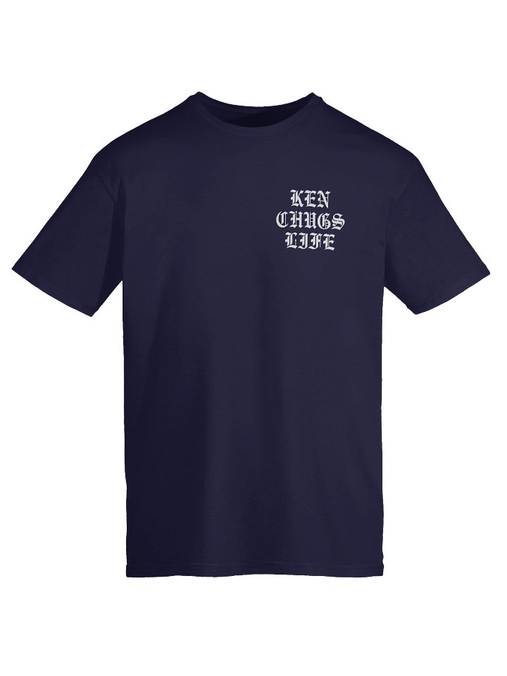 KenChugs Life Shirt product image (11)