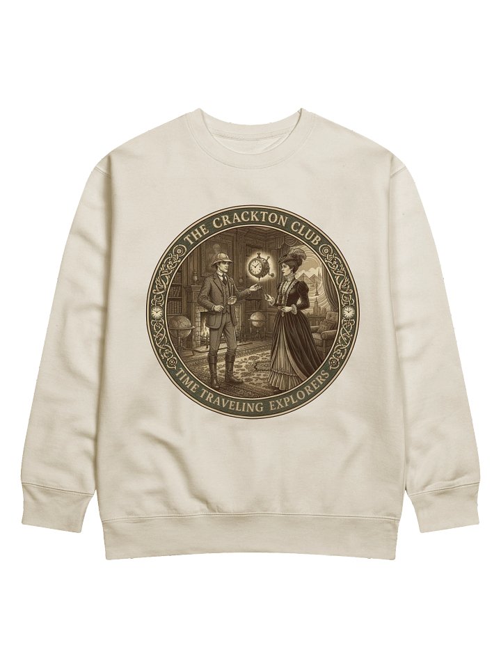 “The Crackton Club – Time Traveling Explorers” – Sweatshirt product image (57)