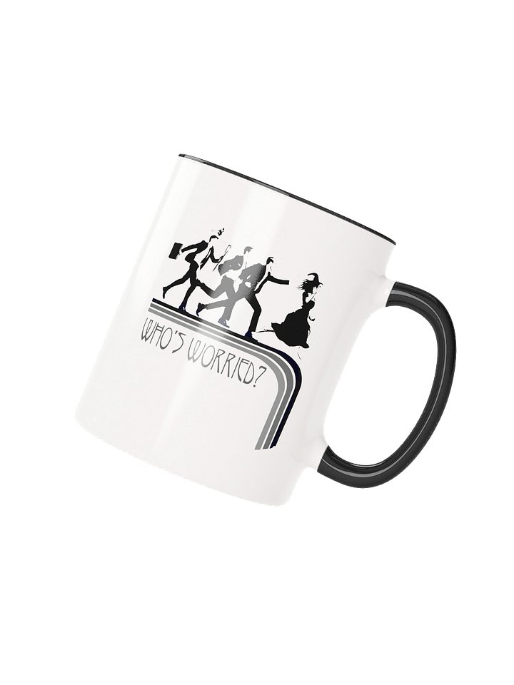 Who's Worried Mug product image (3)