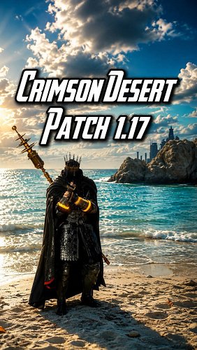 Crimson Desert Patch 1.17 Fixes ANNOYING Issue #crimsondesert #gaming
