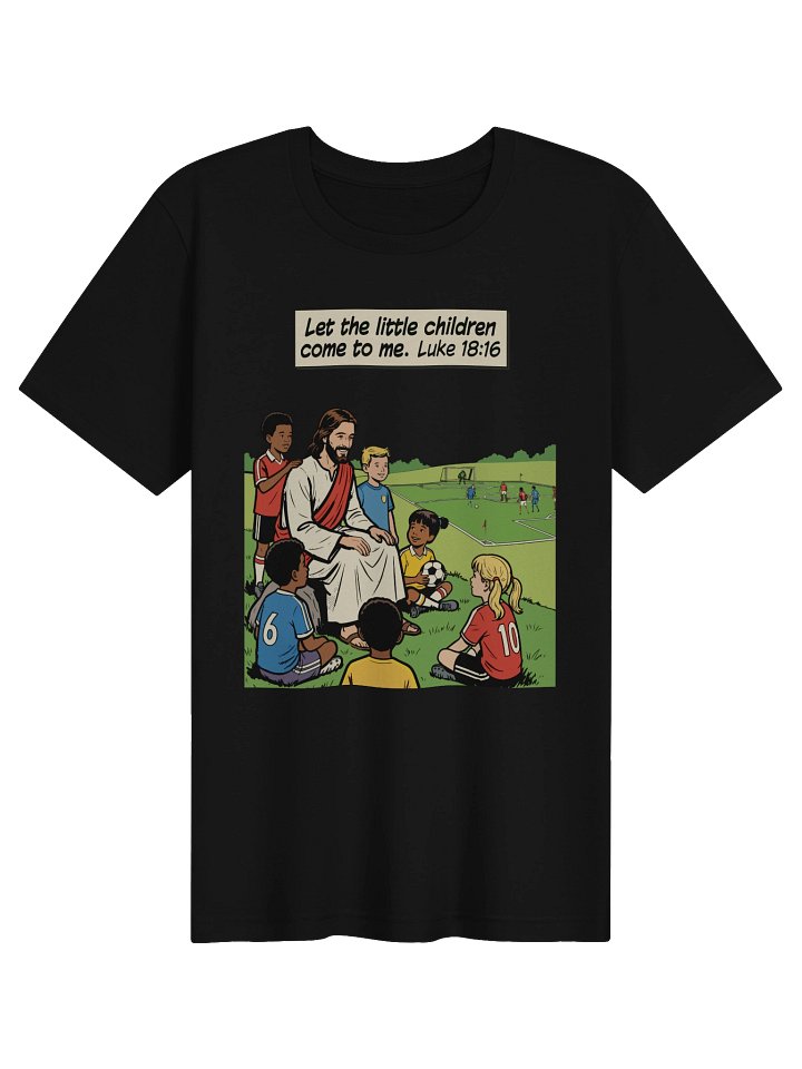 Let the Little Children Come Tee-Soccer Game product image (6)