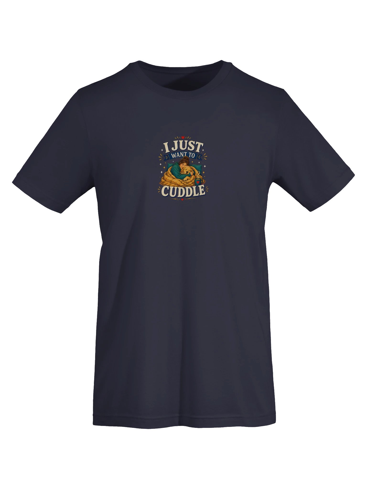 I Just Want To Cuddle Tee product image (25)
