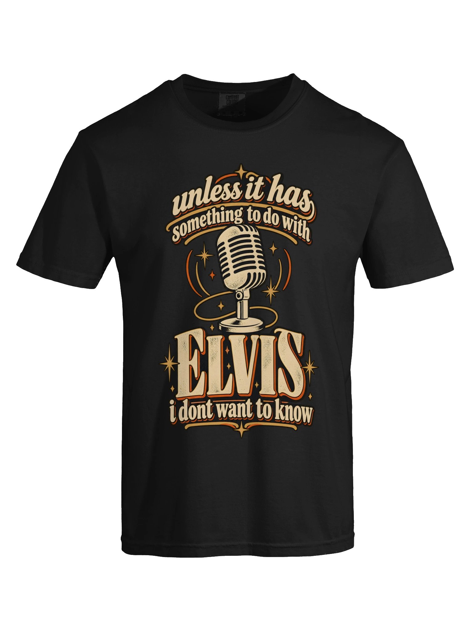 Unless It Has Something to Do With Elvis Tee product image (9)