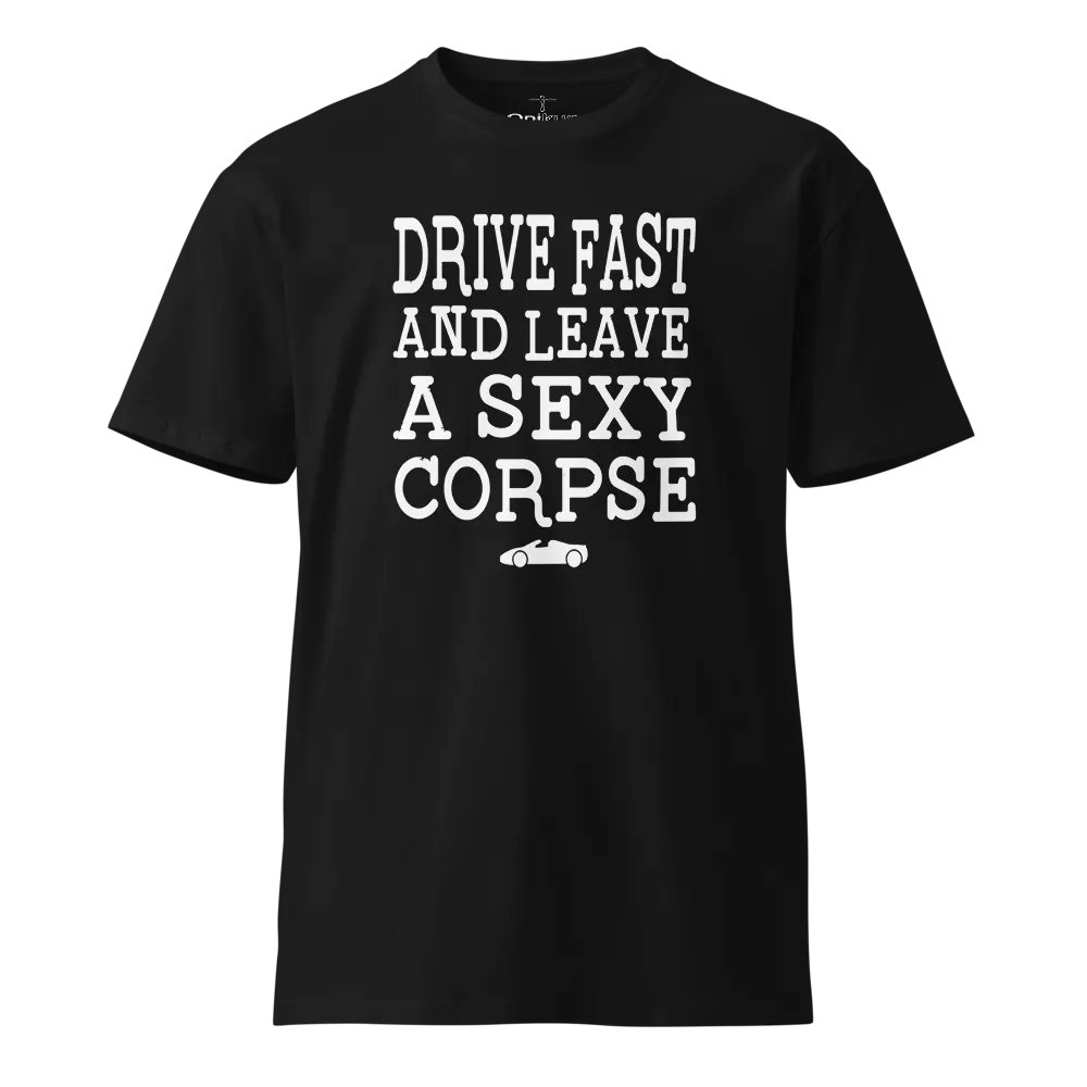 Drive Fast And Leave A Sexy Corpse - The Office - Stanley Hudson product image (1)