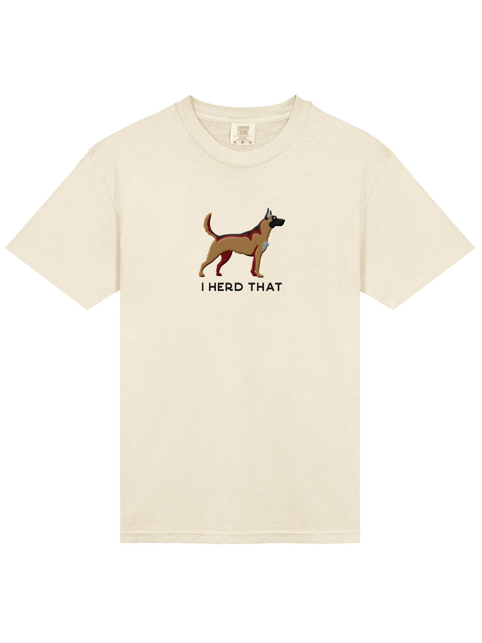 I Herd That T-Shirt(Embroidered) of a Dutch Shepherd(Tan) product image (6)
