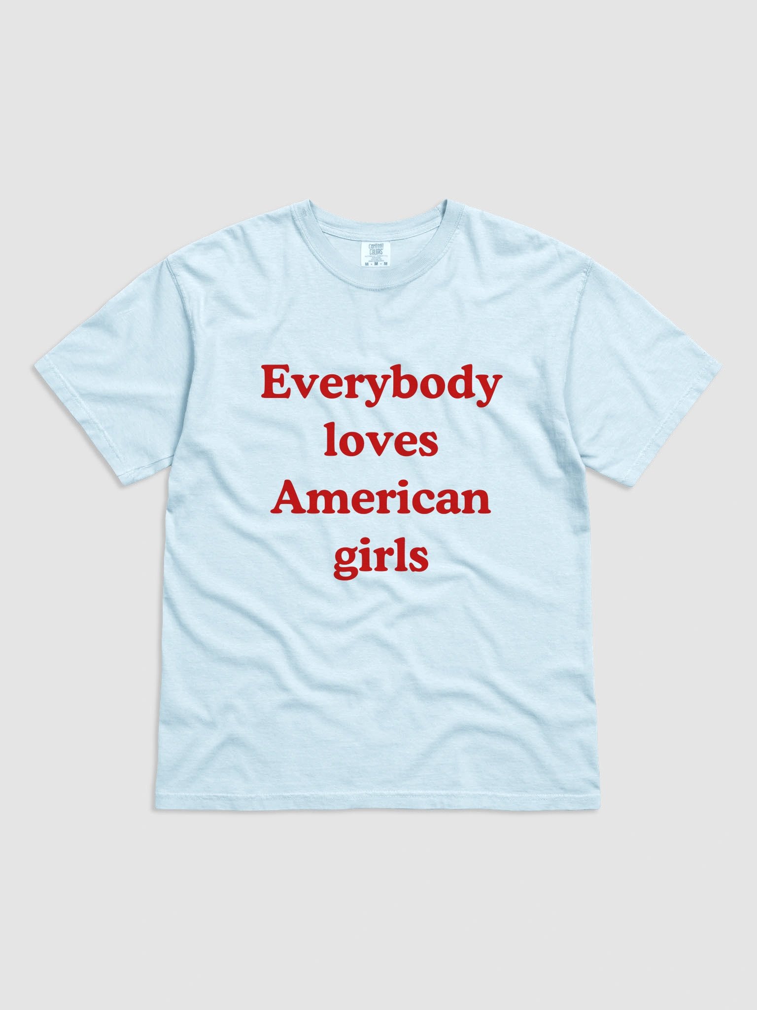 Everybody Loves American Girls T-shirt product image (2)