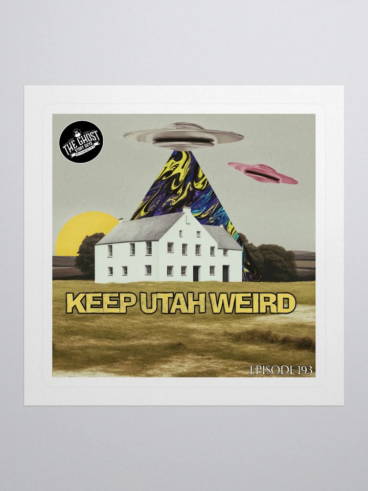 Keep Utah Weird! product image (1)