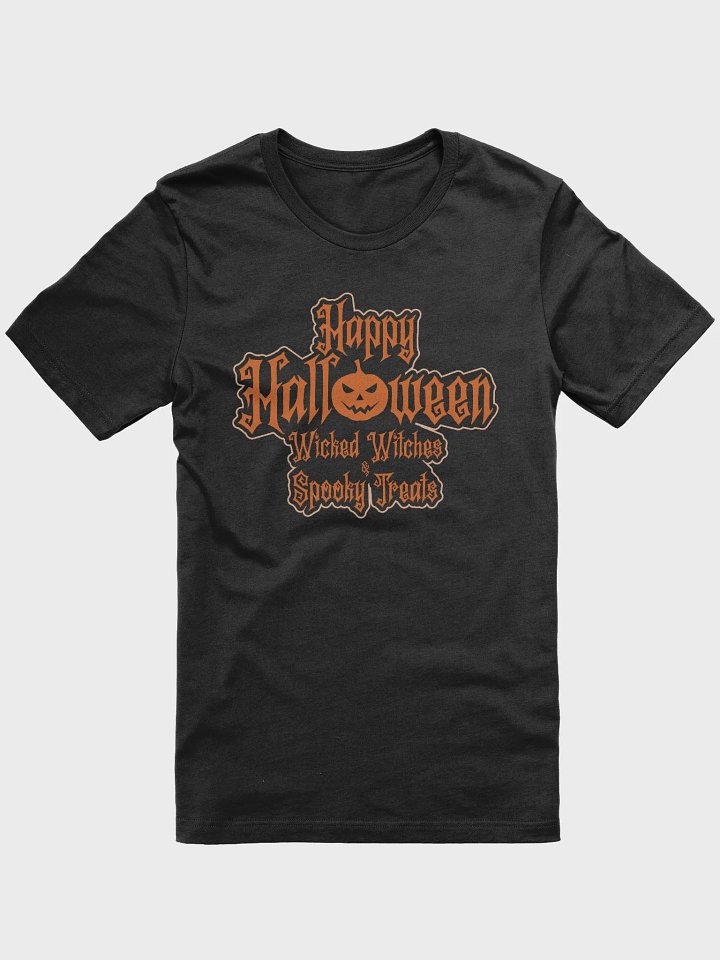 Party with our Happy Halloween Wicked Witches and Spooky Treats T-shirt. product image (1)