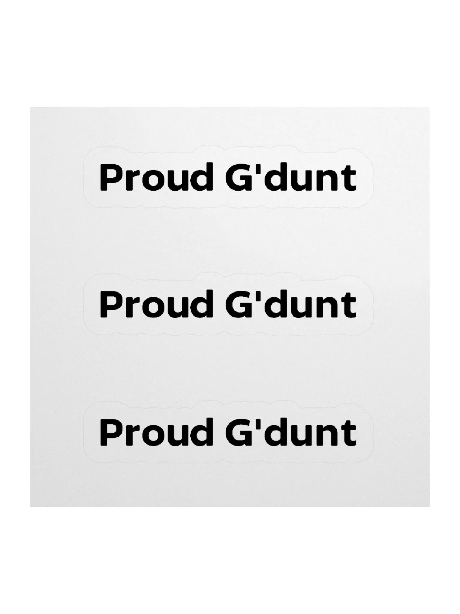 Pround G'dunt Stickers product image (3)