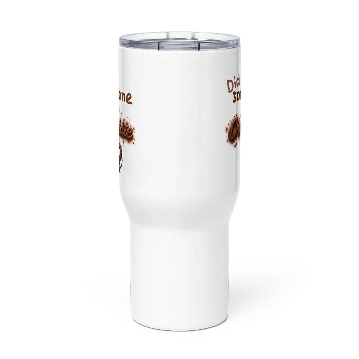 Did someone say Chocolate? Travel Mug with a Handle product image (3)