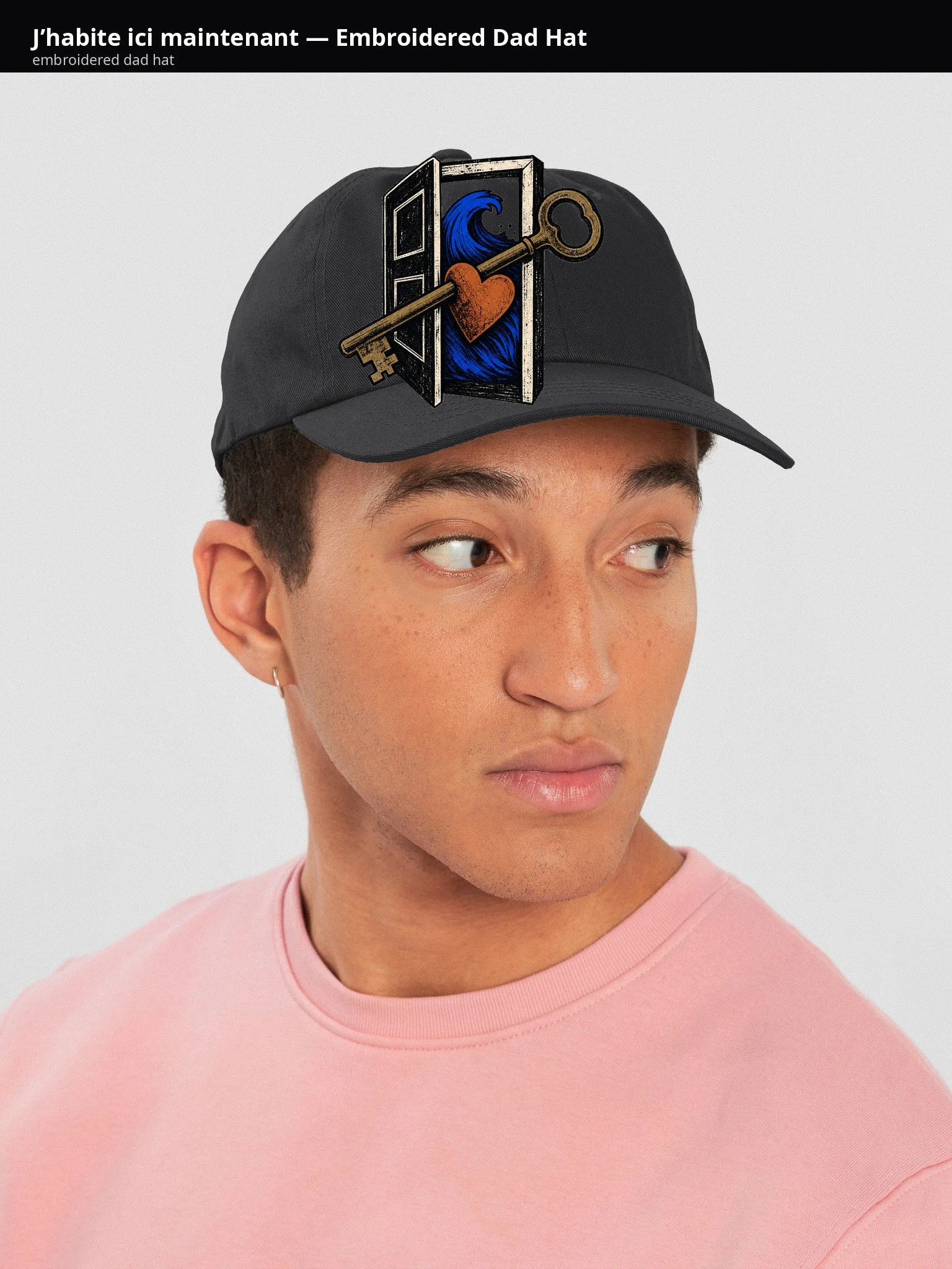 J’habite ici maintenant — Embroidered Dad Hat - FanRTA
