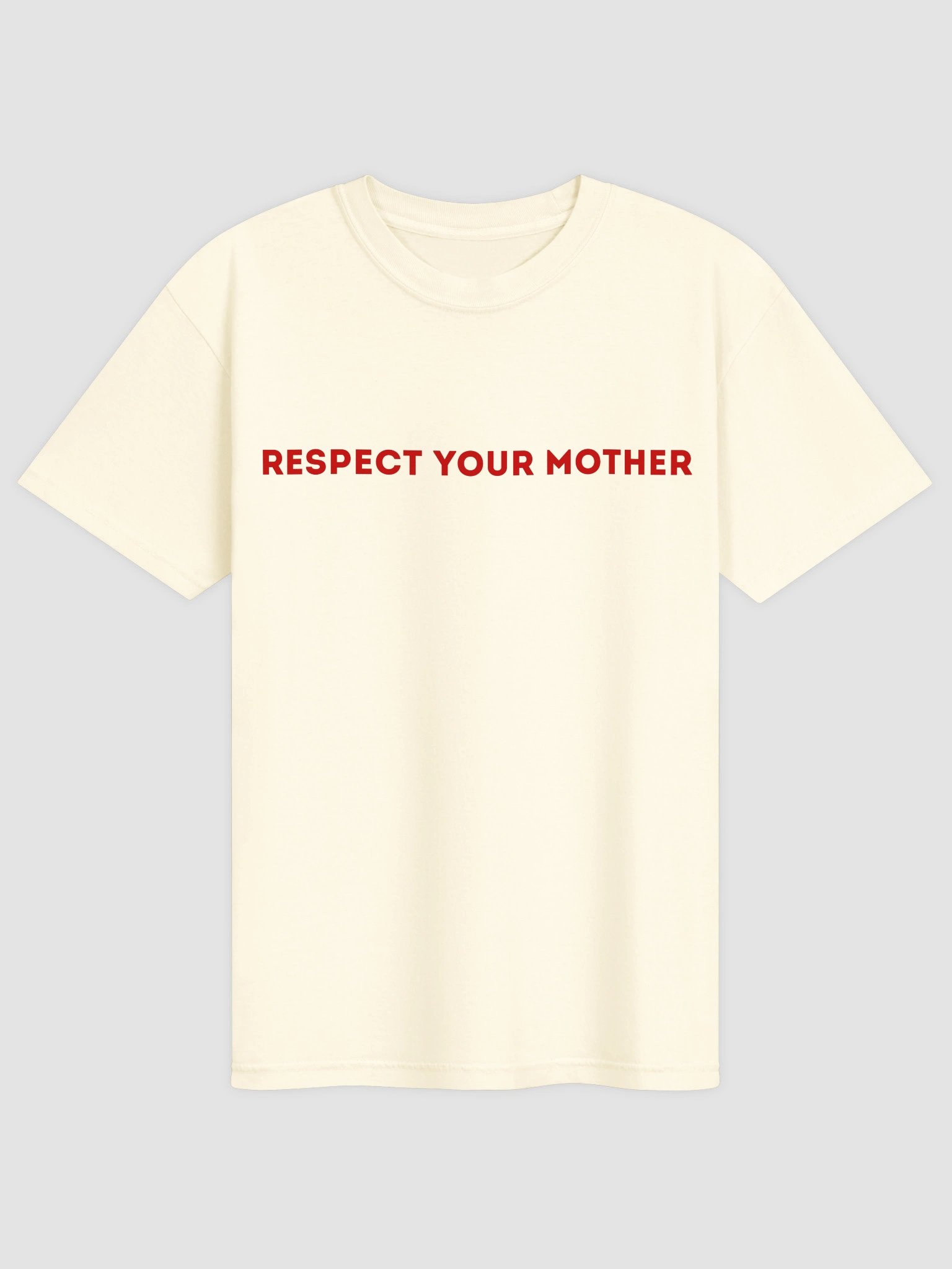 Respect Your Mother T-shirt product image (4)
