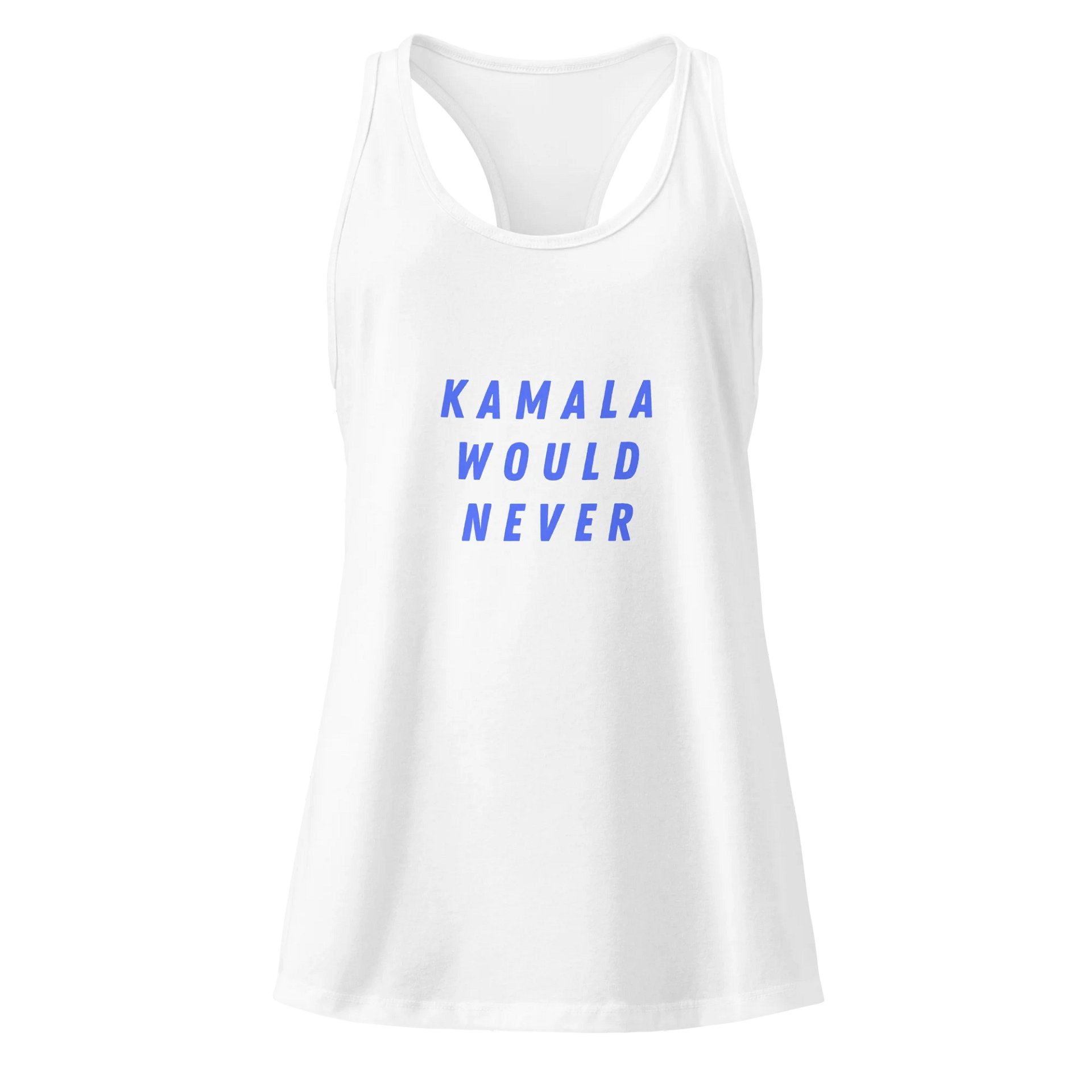 Kamala Would Never Racerback | L I G H T product image (1)