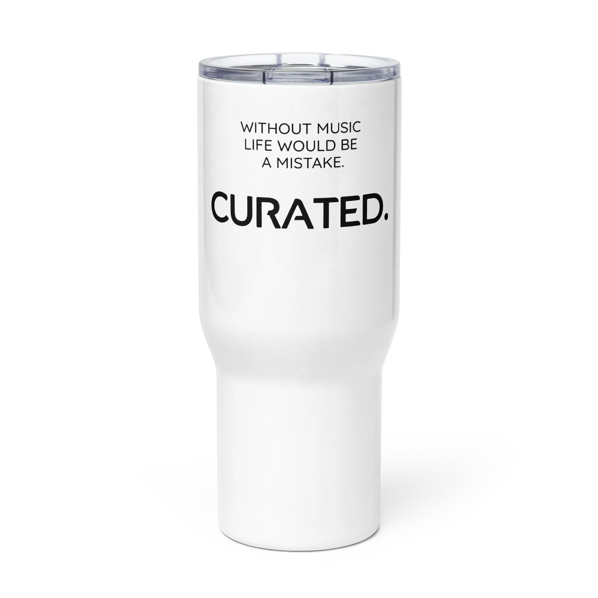 WITHOUT MUSIC LIFE WOULD BE A MISTAKE. Travel Mug with a Handle product image (3)