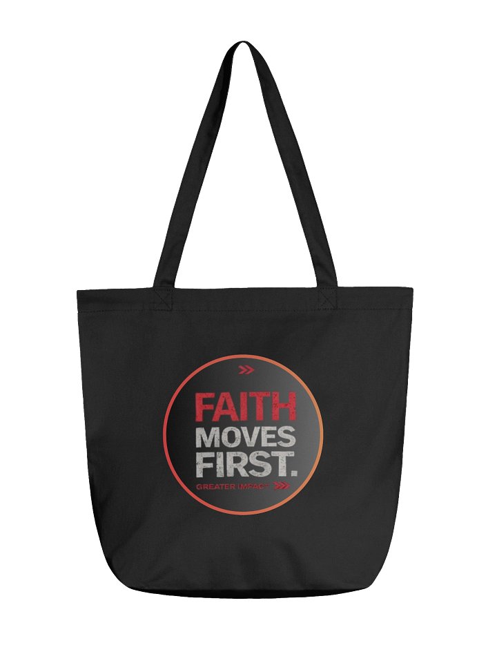 Faith Moves First Tote Bag product image (2)