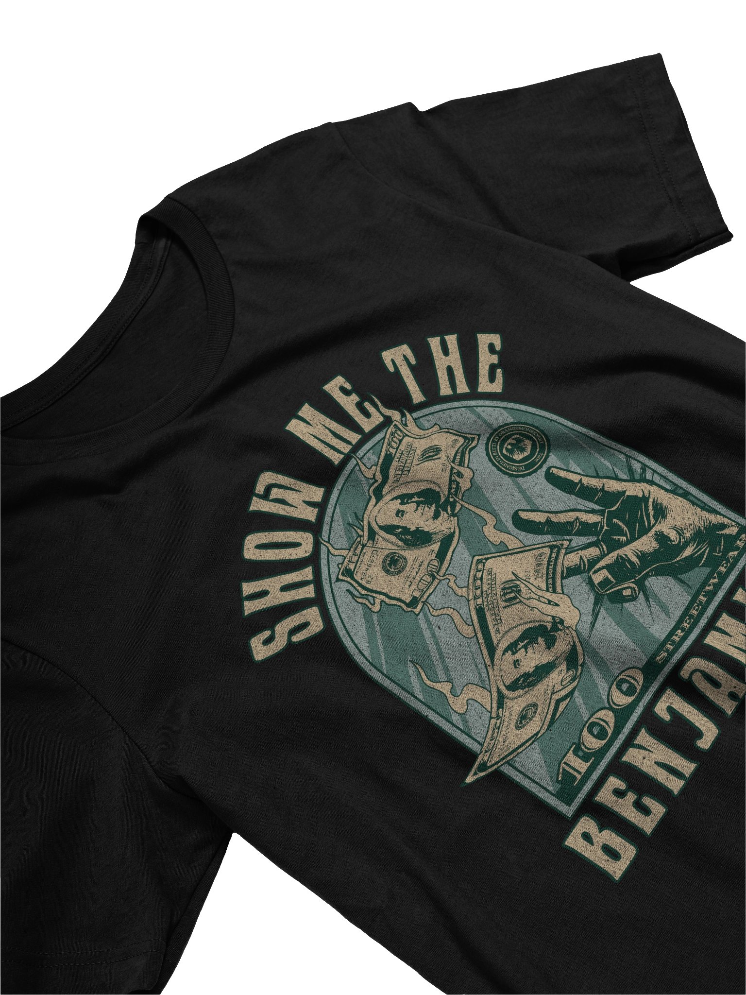Show Me The Benjamins Streetwear T-Shirt product image (3)