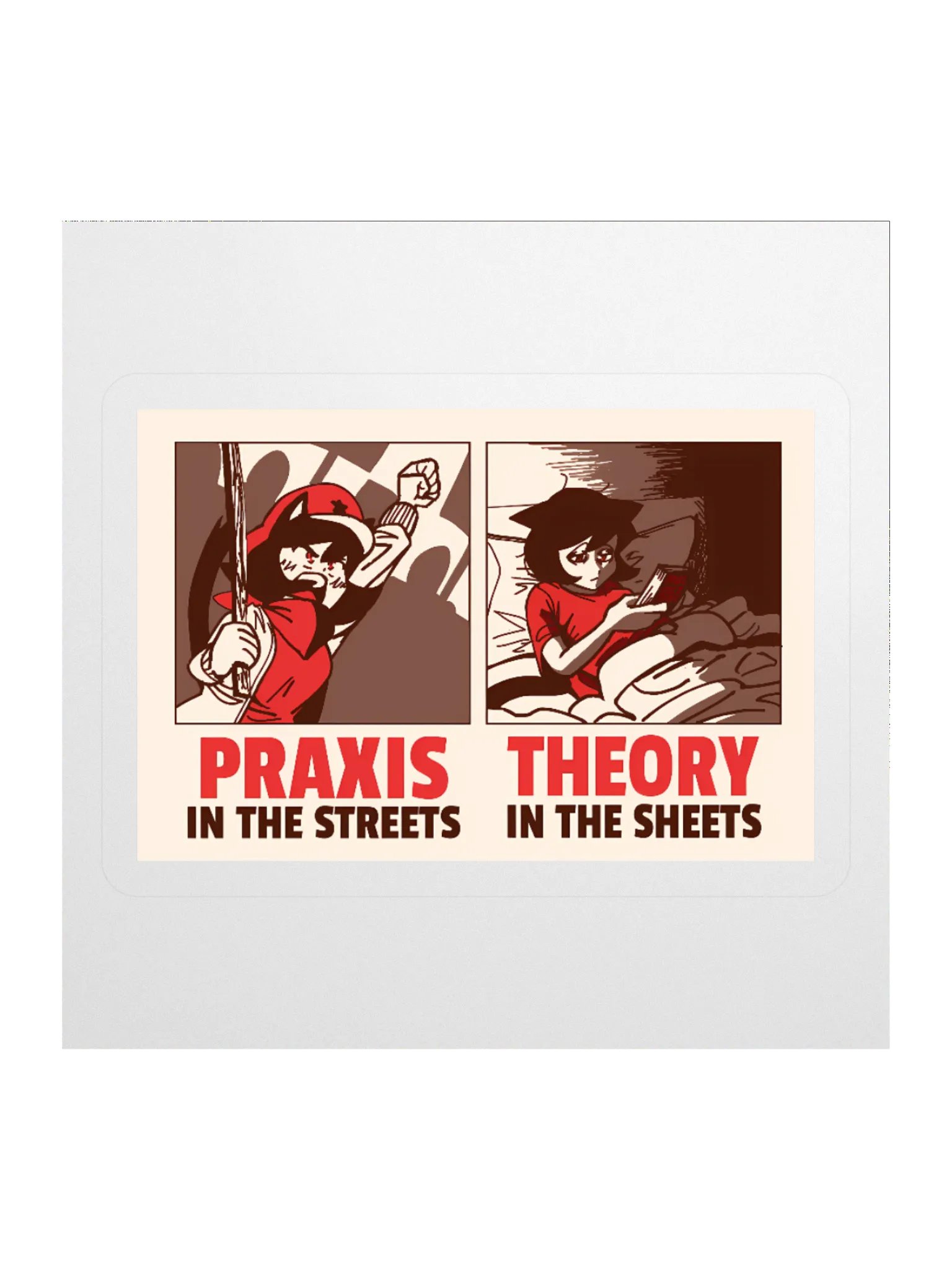 Alunya - “Praxis In The Streets, Theory In The Sheets” Sticker product image (2)