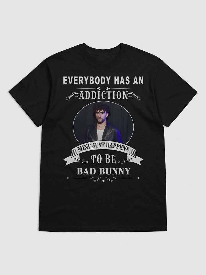 Official Bad Bunny Addiction Design - Puerto Rico’s Finest Reggaeton & Latin Trap Fan Gear product image (2)