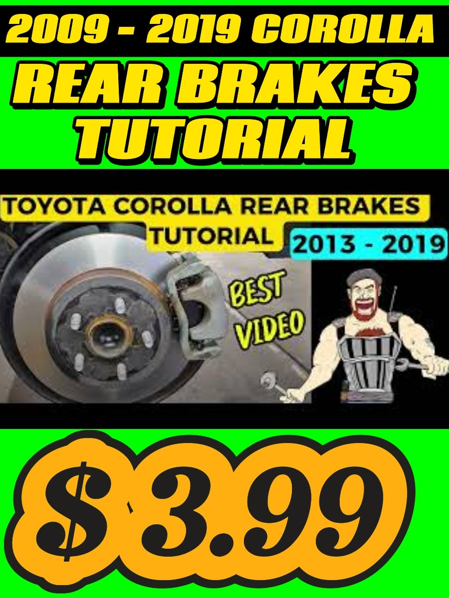 2009 - 2019 TOYOTA COROLLA REAR BRAKES REPLACEMENT TUTORIAL product image (1)