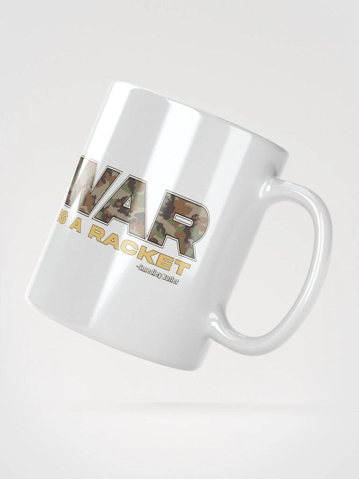 War is a Racket - White Mug product image (2)