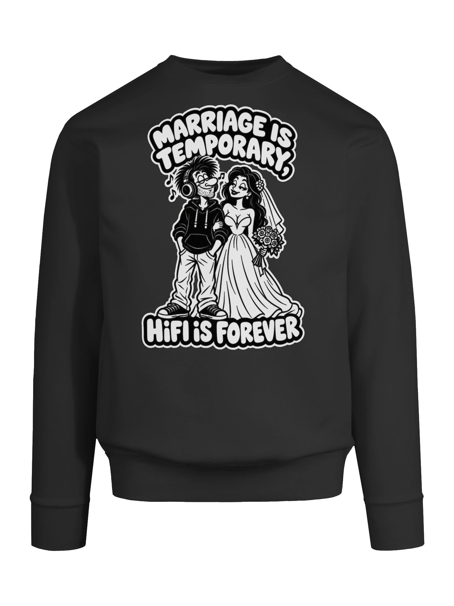 Marriage is Temporary, Hifi is Forever - Long Sleeve T-shirt product image (5)