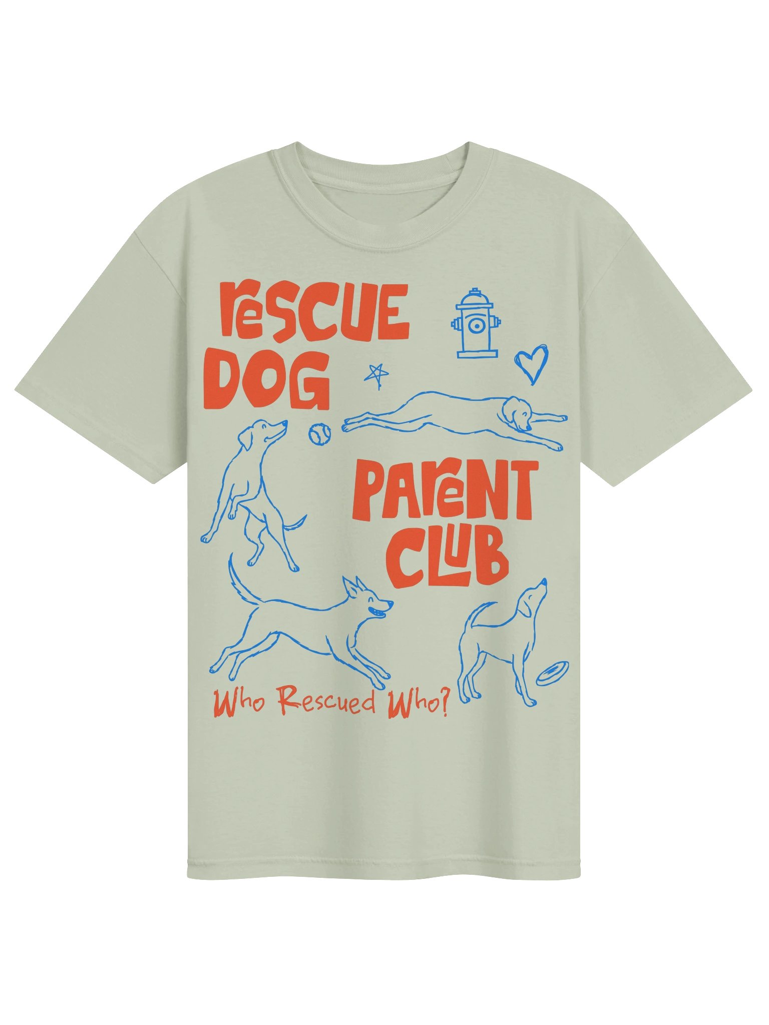 Rescue Dog Parent Club T Shirt product image (2)