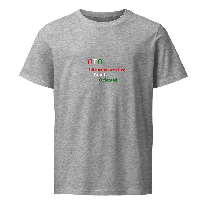 UFO Ultraconservative Family Oriented T-Shirt product image (1)