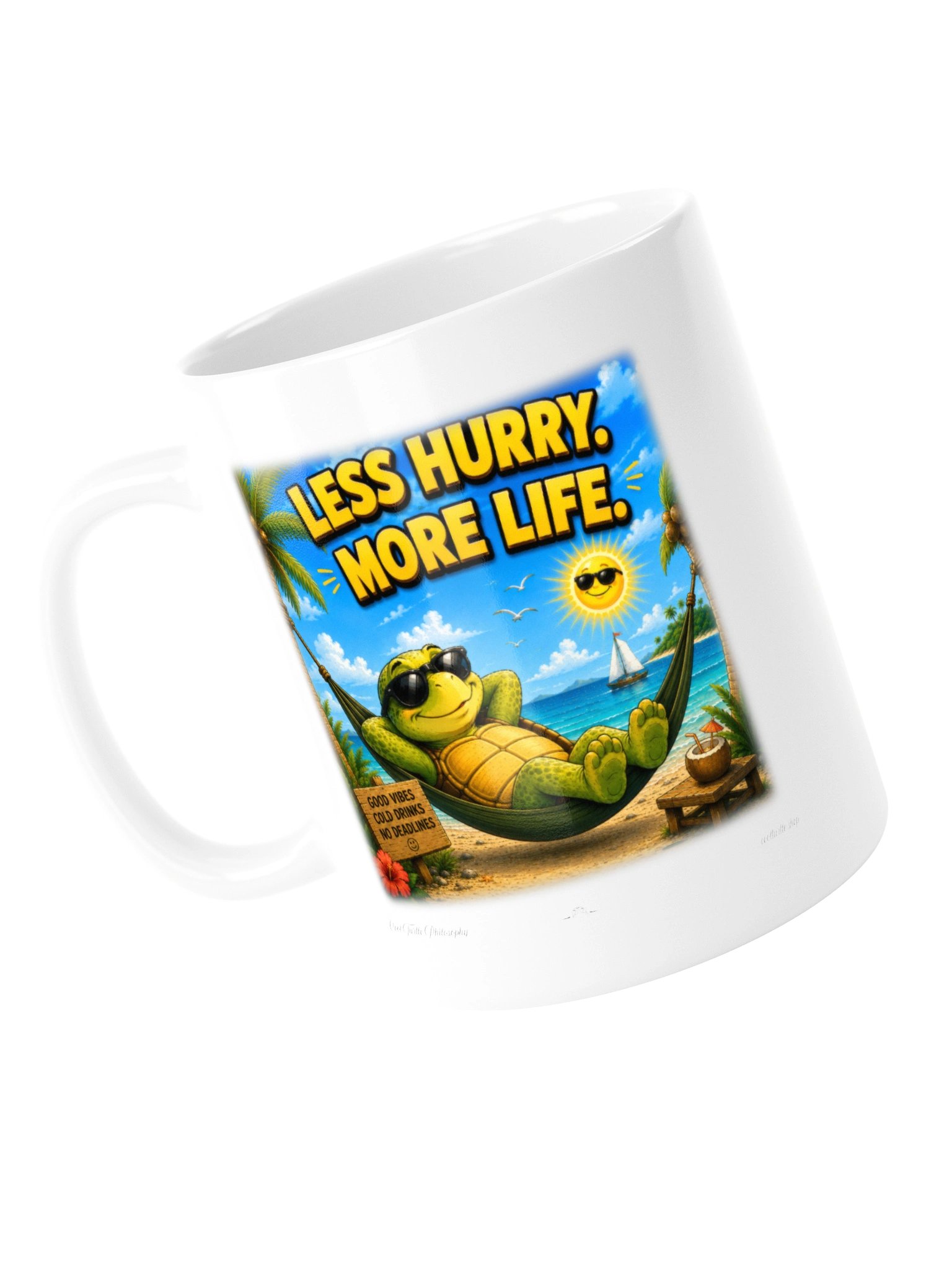 LESS HURRY. MORE LIFE. — Cool Turtle White Glossy Mug product image (5)