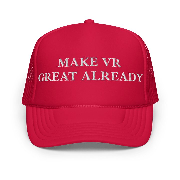 MAKE VR GREAT ALREADY Trucker Hat product image (6)