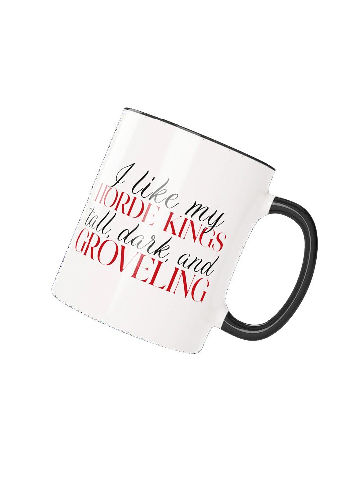 "I Like My Horde Kings" Mug product image (2)