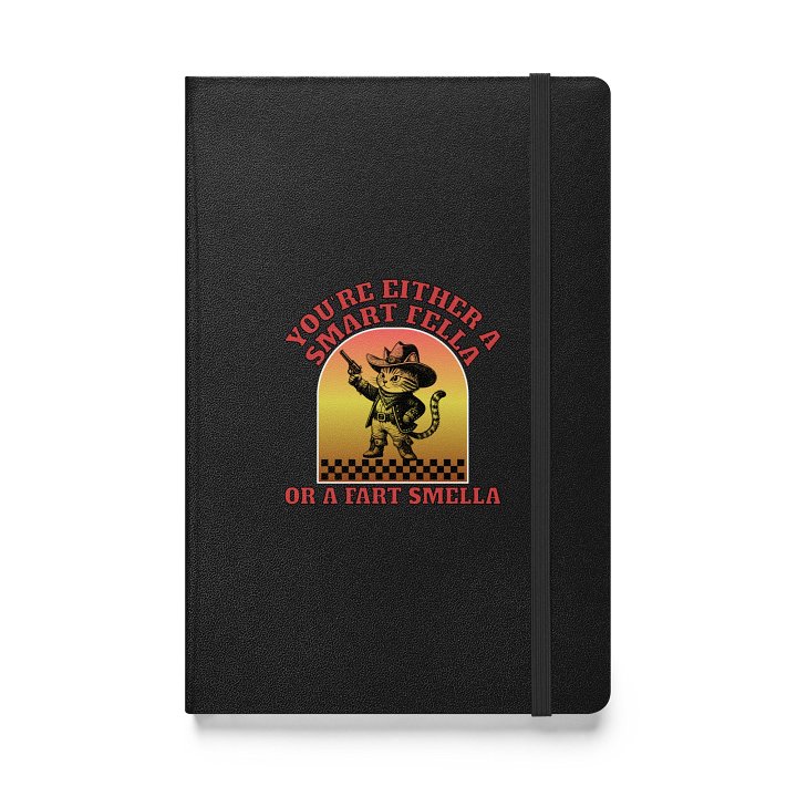 Youre Either A Smart Fella Or A Fart Smella Cat Wild West Hardcover Journal product image (1)