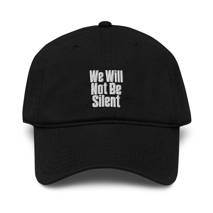 Steal This Story Please - We Will Not Be Silent Black Embroidered Cap product image (1)