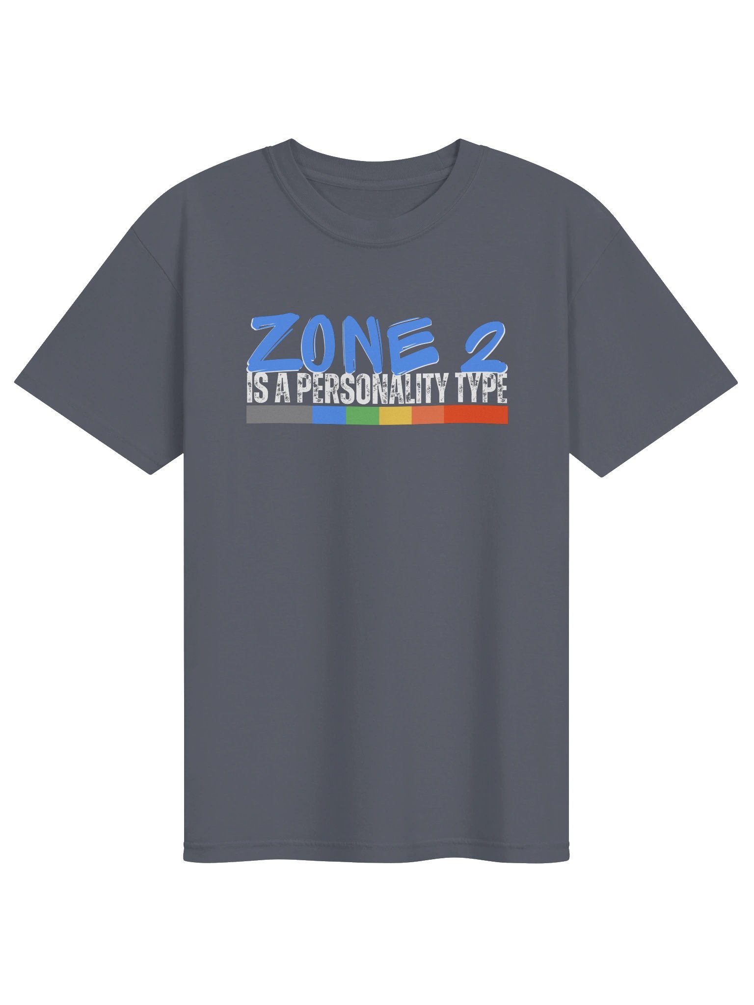 Zone 2 Is A Personality Type Tee product image (91)