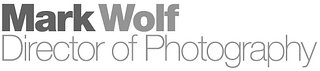 Mark Wolf BSC - Director Of Photography