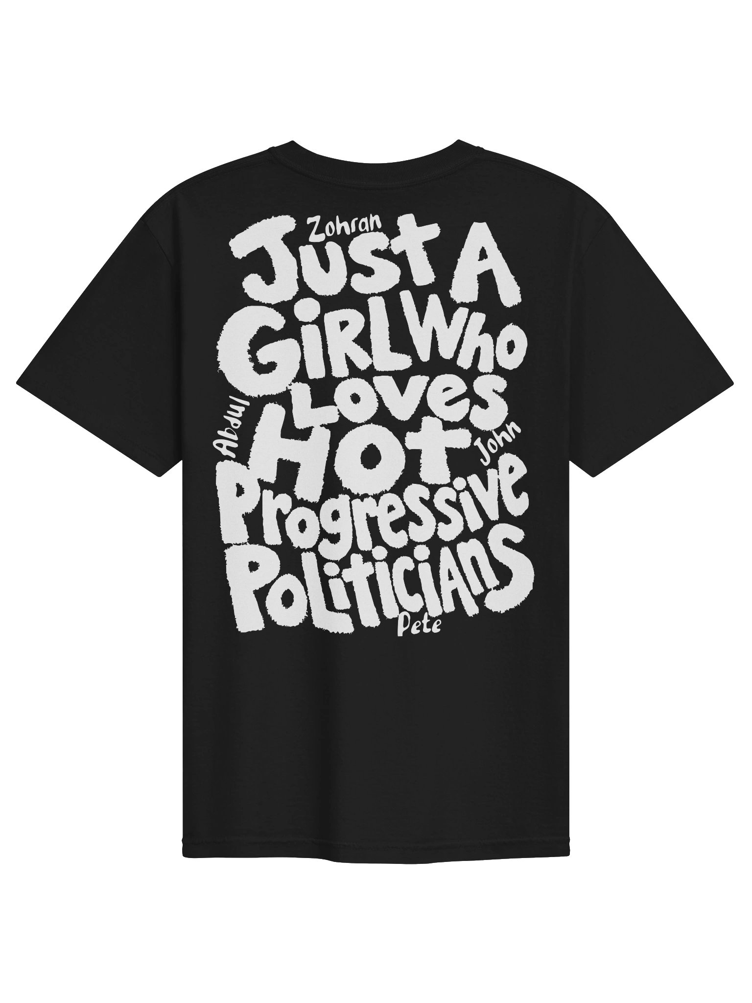 Hot Progressive Politicians T Shirt, Just A Girl Who Loves Abdul, Zohran, John, Pete Appreciation Tee product image (2)