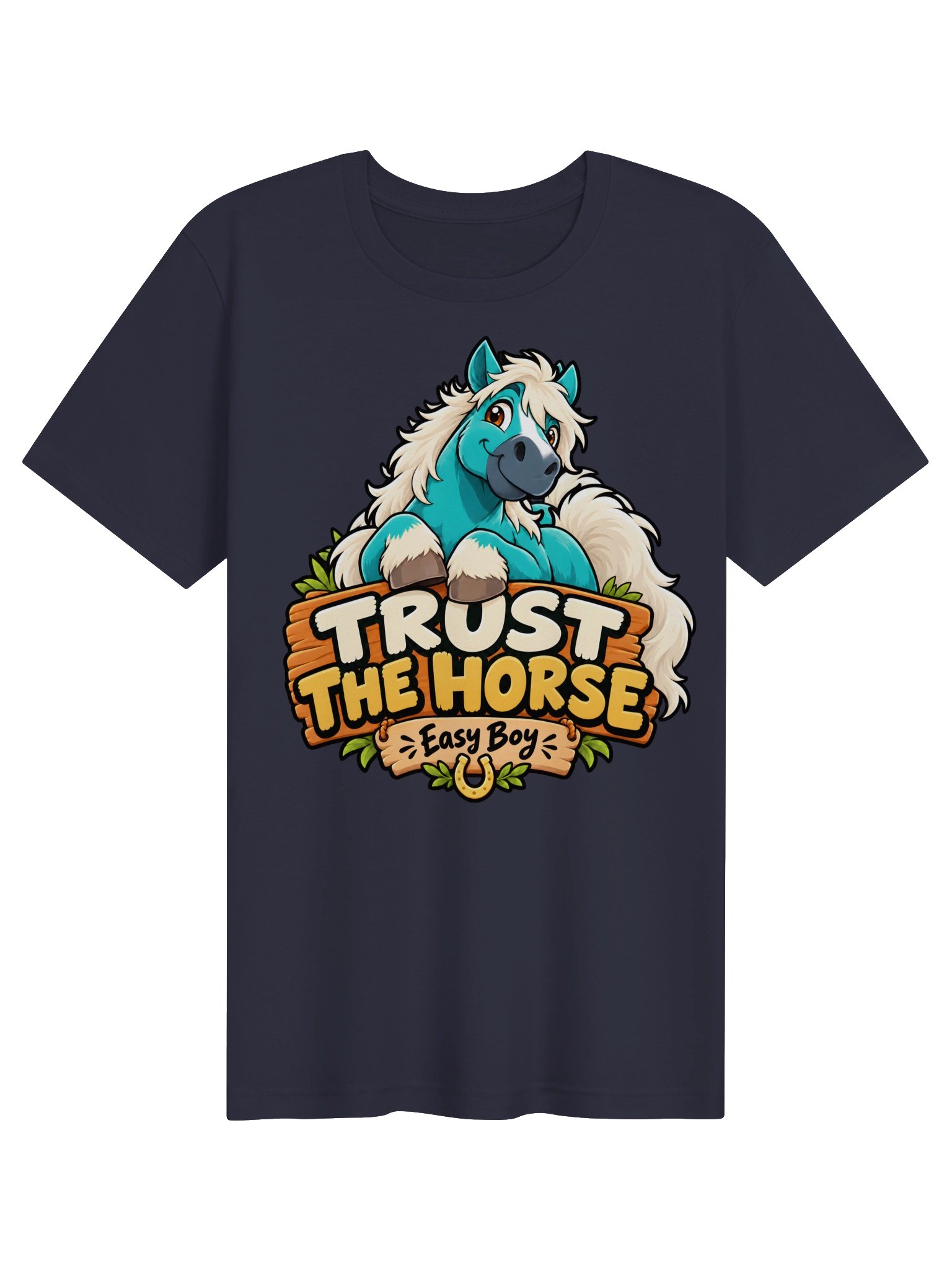 Trust the Horse: Easy Boy Tee product image (1)