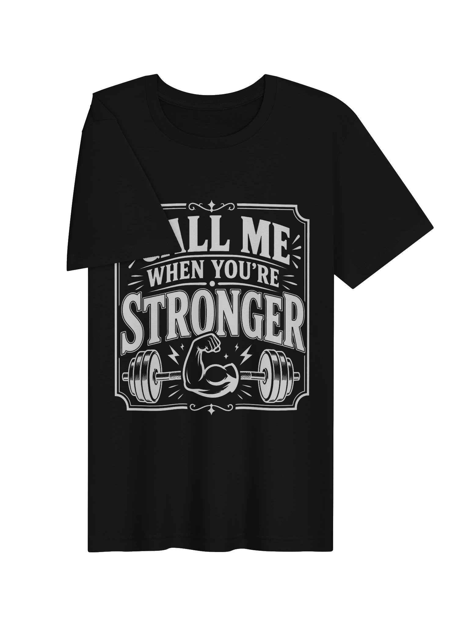 Call Me When You're Stronger Tee product image (15)