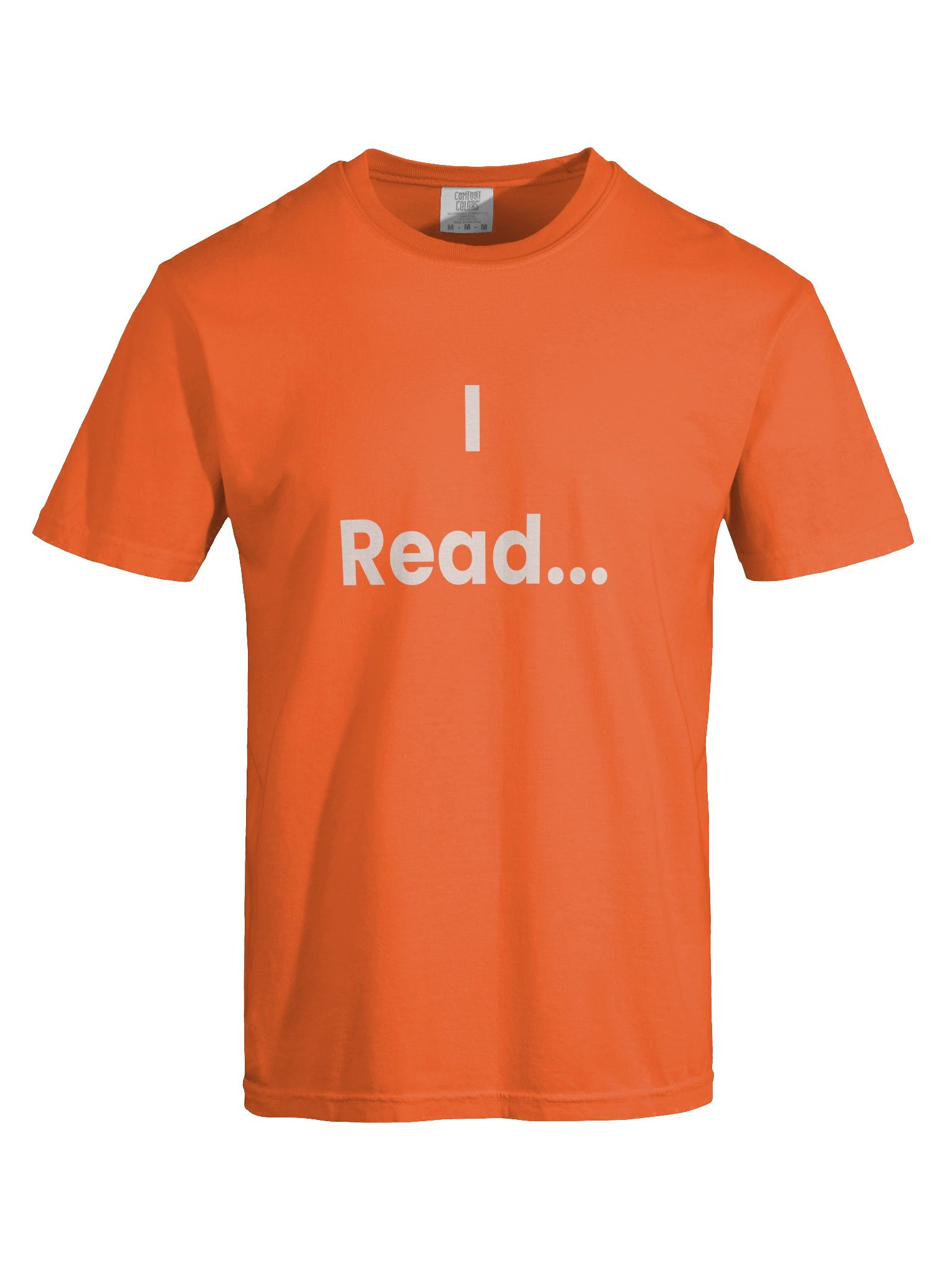 I Read Tee product image (69)